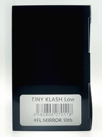 FL MIRROR 10TH - DRT TiNY KLASH Low
